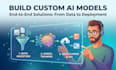 build, train, and deploy a custom ai model from scratch