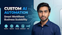 build custom ai automations and workflows