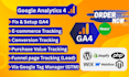 setup and fix ga4, ga4 ecommerce tracking and conversion tracking with GTM