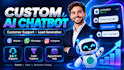 build an ai chatbot for customer support and lead generation