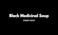 coaach on how to prepare black medicinal soup