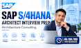 prepare you for sap s4hana architect interviews and solution design
