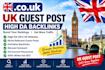 provide UK guest post backlinks from co uk websites