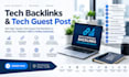 deliver premium tech backlinks through tech guest post