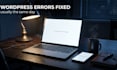 fix wordpress errors, elementor bugs and critical errors on your website
