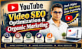 optimize youtube videos with SEO and promotion