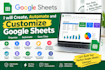 create, automate, and customize google sheets