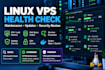 perform a linux vps health check and server maintenance