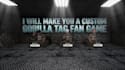 make you a custom gorilla tag fan game