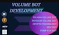 setup solana volume bot, volume pump fun bot, solana trading bot, ton volume bot