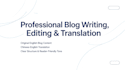 write, edit, translate blog