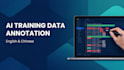 annotate your english and chinese ai training data