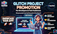 promote your glitch project to developers and tech audiences