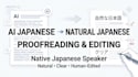 proofread, edit and humanize ai translated japanese