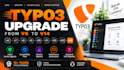 professionally upgrade and migrate your typo3 website