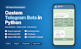 develop a custom telegram bot in python