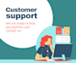 be your customer support agent