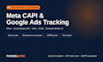 set up meta pixel capi and google ads conversion tracking as dutch expert