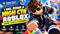 design a high CTR roblox game icon and thumbnail