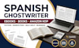 ghostwrite spanish ebook, book writing, amazon KDP content and KDP formatting