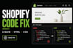 fix shopify liquid HTML CSS bugs and issues in your shopify store