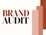 conduct a brand audit and provide strategic recommendations