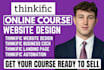 do thinkific course website design, thinkific business coaching course migration