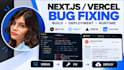fix nextjs vercel deployment errors and build issues