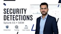 create splunk es detections and siem security use cases