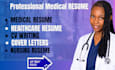 write a professional medical resume and CV