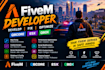 be your fivem server developer, redm server developer, redm vord server develope