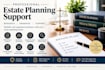 provide estate planning support