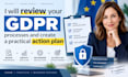 review your gdpr processes and create a practical action plan