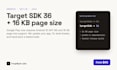 update your android app to target sdk 36 and 16kb page size