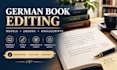 professionally proofread and edit your german book, novel, document, manuscript