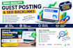high quality guest posting and SEO backlinks