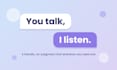 be your friendly listening ear for a casual chat