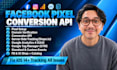 setup facebook conversions API, fix meta pixel, capi and server side tracking
