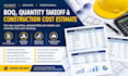 prepare boq, quantity takeoff and construction cost estimate