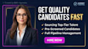 get quality candidates fast recruitment support sourcing and screening