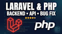 fix bugs, integrate API, and develop your laravel PHP backend