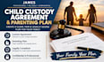 create a professional child custody agreement and parenting plan