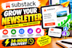 do substack promotion in 24hrs, substack  newsletter, organic subscriber growth