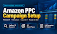 set up your amazon PPC campaigns from scratch