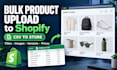 bulk upload your products to shopify from a google sheet