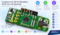 design iot, rf and wireless pcb circuit boards