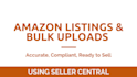 create and optimize amazon listings, single or bulk