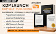 self publishing paperback upload journal upload multi format kdp kdp launch
