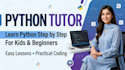 teach you python programming as your python tutor