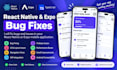 fix bugs in your react native and expo app